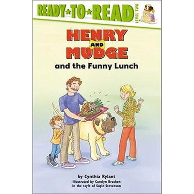 【4周达】Henry and Mudge and the Funny Lunch: Ready-To-Read Level 2 [9780689834448]