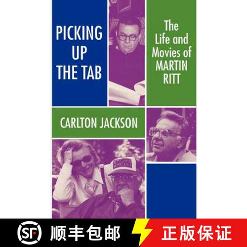 【3-4周达】精装 Picking Up the Tab: The Life and Movies of Martin Ritt [9780879726720]