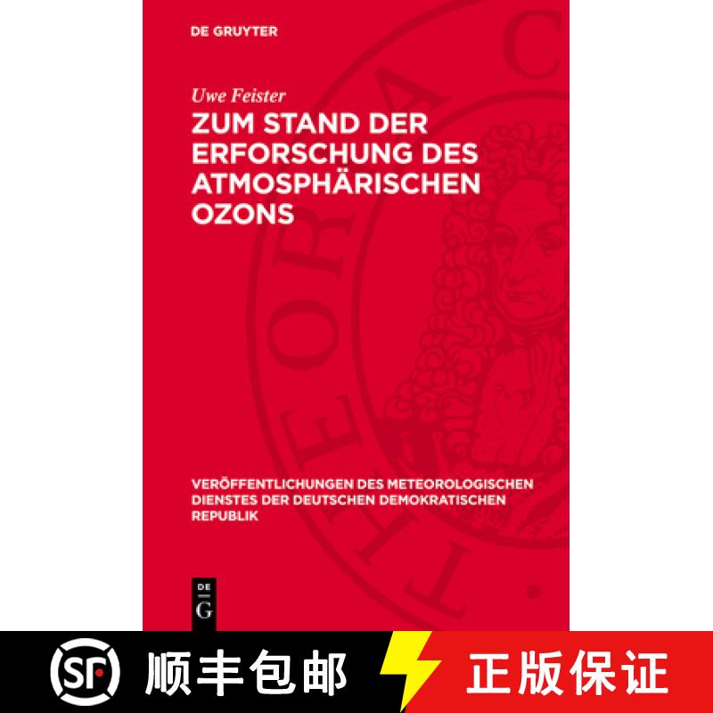 【3-4周达】Zum Stand Der Erforschung Des Atmosphärischen Ozons [9783112771648]
