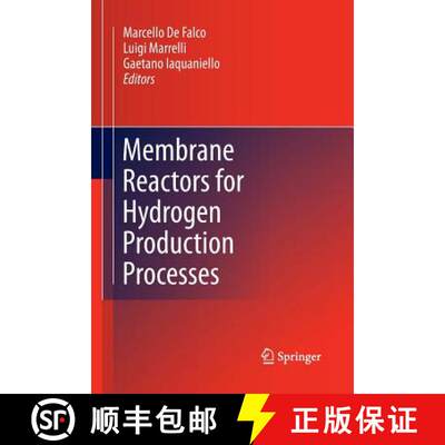 【3-4周达】Membrane Reactors for Hydrogen Production Processes[9781447160502]