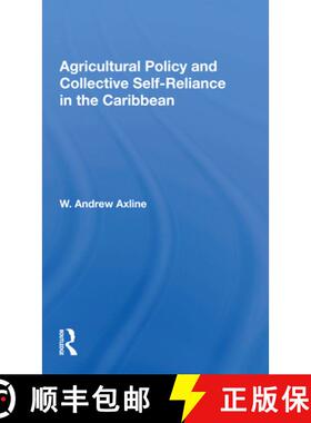 【3-4周达】Agricultural Policy and Collective Self-Reliance in the Caribbean [9780367167035]