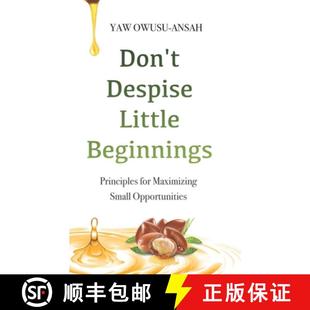 【3-4周达】Don't Despise Little Beginnings: Principles for Maximizing Small Opportunities [9789988538835]