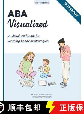 【3-4周达】ABA Visualized Workbook 2nd Edition: A visual workbook for  learning behavior strategies [9780578648088]