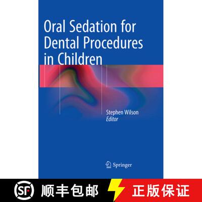 【3-4周达】Oral Sedation for Dental Procedures in Children [9783662511619]