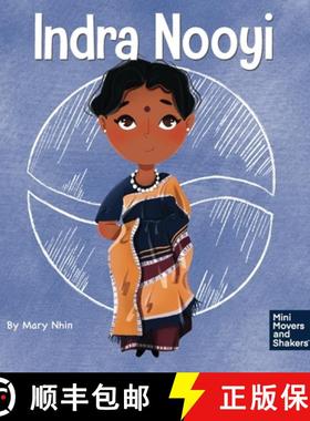 【3-4周达】Indra Nooyi:  A Kid's Book About Trusting Your Decisions [9781637311653]
