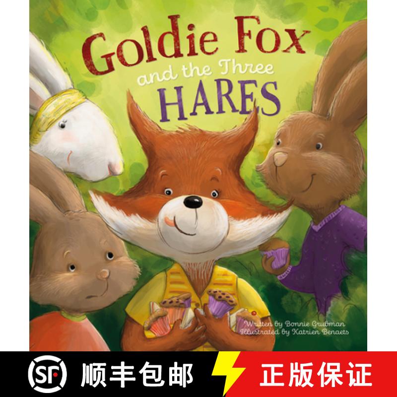 【3-4周达】Goldie Fox and the Three Hares [9781605377612]