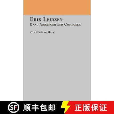 【3-4周达】Erik Leidzen Band Arranger and Composer [9780773408432]