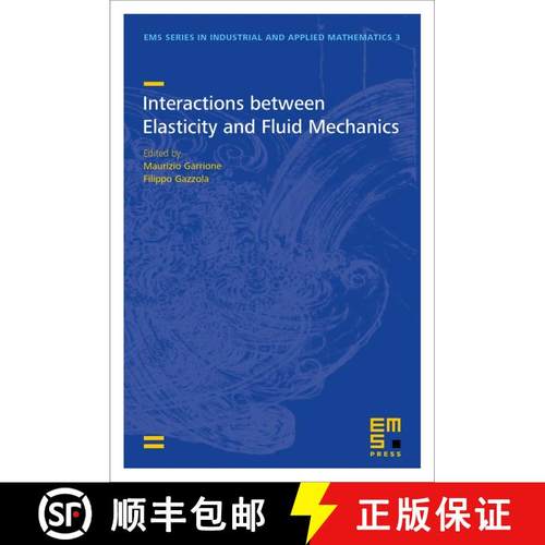 预订 Interactions between Elasticity and Fluid Mechanics [9783985470273]