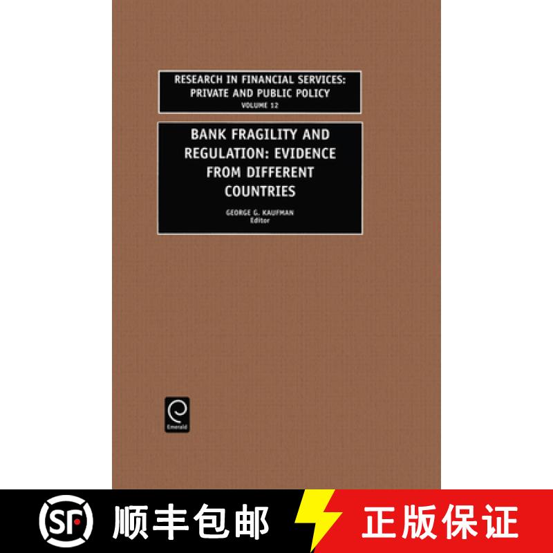 【3-4周达】Bank Fragility and Regulation: Evidence from Different Countries [9780762306985]
