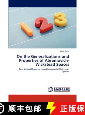 预订 On the Generalizations and  Properties of Abramovich-Wickstead Spaces [9783846518502]