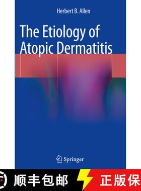 【3-4周达】The Etiology of Atopic Dermatitis [9781447172550]
