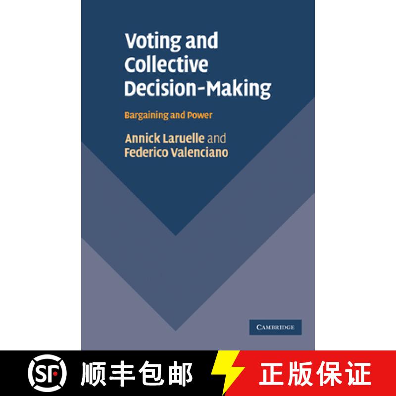 【3-4周达】Voting and Collective Decision-Making: Bargaining and Power [9780521182638]