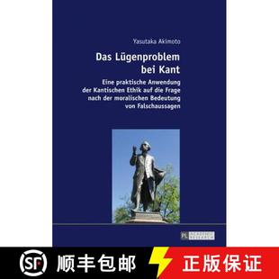 praktische auf Anwendung der Luegenproblem Kant 9783631678954 Frage ... Das bei Eine Ethik Kantischen die 4周达