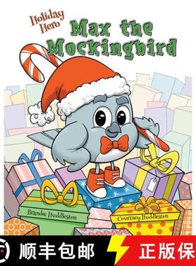 【3-4周达】Holiday Hero Max the Mockingbird [9798990083158]