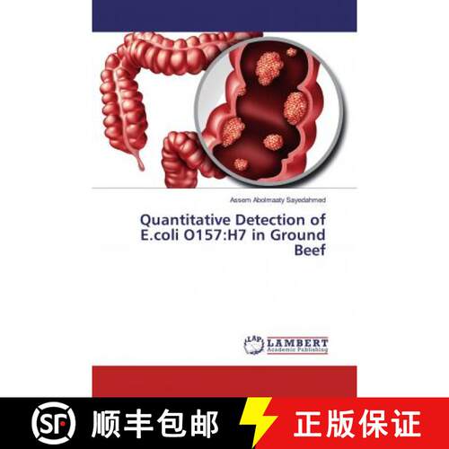 预订 Quantitative Detection of E.coli O157:H7 in Ground Beef [9786139971831]