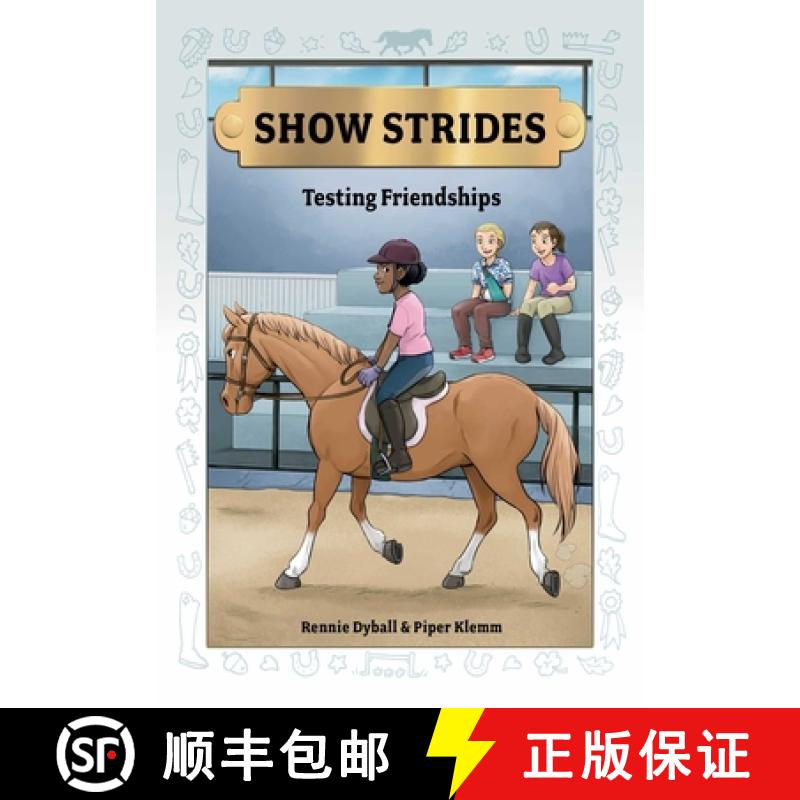 【3-4周达】Show Strides Vol. 4: Testing Friendships Volume 4 [9781524896300]