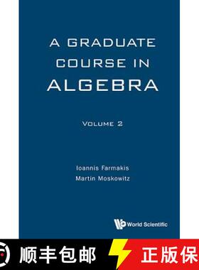 【3-4周达】Graduate Course in Algebra, a - Volume 2 [9789813142664]
