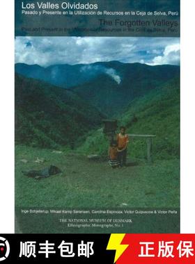 预订 Los Valles Olvidados/The Forgotten Valleys: Pasado Y Presente En La Utilizació de Recursos En L... [9788789384993]