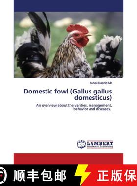 预订 Domestic fowl (Gallus gallus domesticus) [9786200501790]