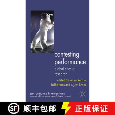 【3-4周达】Contesting Performance: Global Sites of Research [9781137011183]