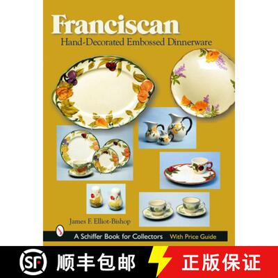 【3-4周达】精装 Franciscan Hand-Decorated Embossed Dinnerware [9780764319860]