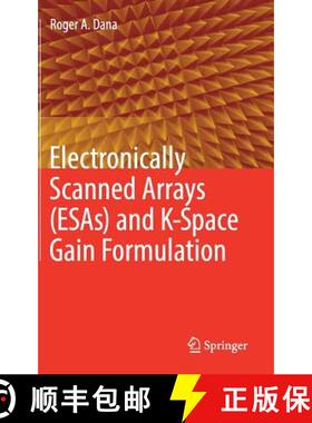 【3-4周达】Electronically Scanned Arrays (Esas) and K-Space Gain Formulation [9783030046774]