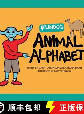 【3-4周达】Fundo's Animal Alphabet [9780991512508]
