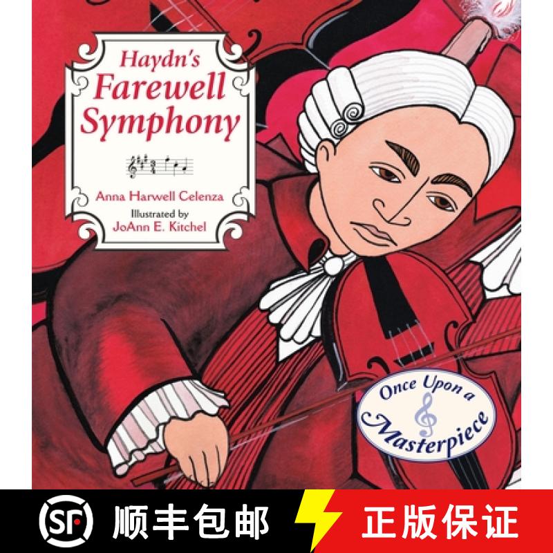 【3-4周达】Haydn's Farewell Symphony [9781580895279]