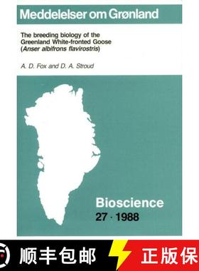 预订 The Breeding Biology of the Greenland White-Fronted Goose (Anser albifrons flavirostris) [9788763511926]