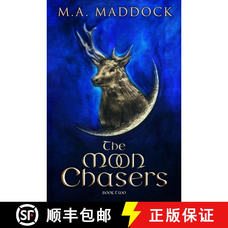 【3-4周达】The Moon Chasers: Book 2 of The Sixth Amulet Series [9781739744939]