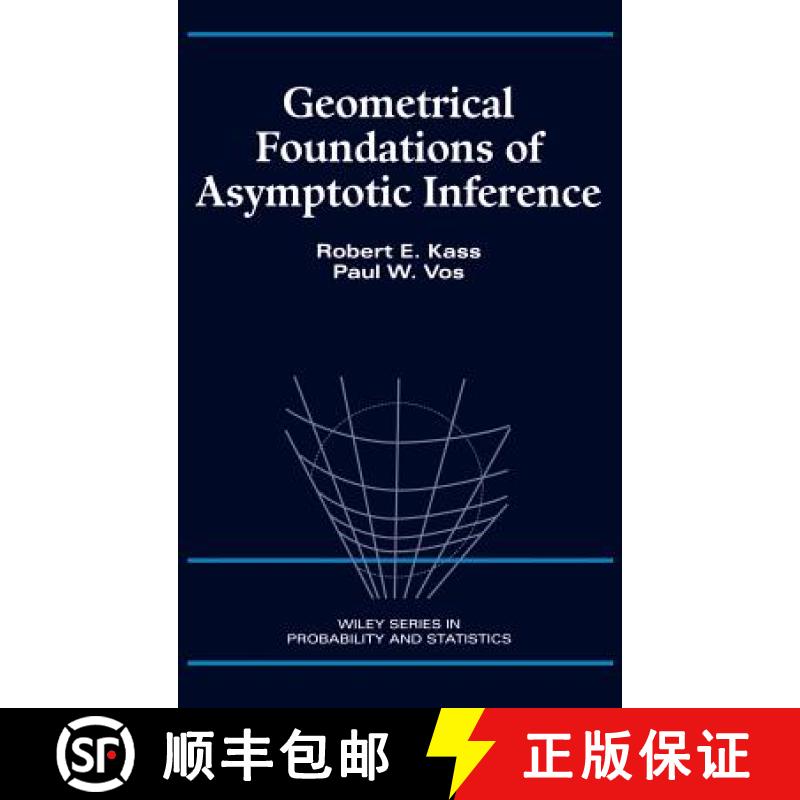 【3-4周达】Geometrical Foundations Of Asymptotic Inference [Wiley统计学] [9780471826682]