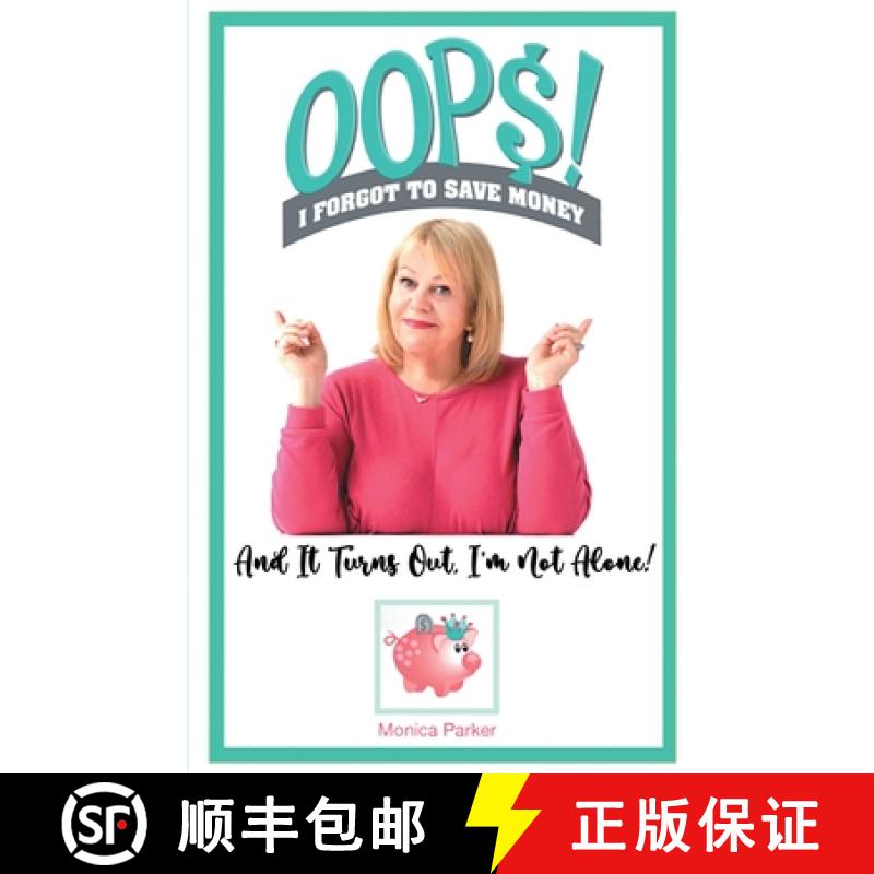 【2-3周达】Oops! I Forgot to Save Money [9781988980133]