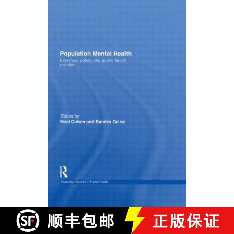【3-4周达】Population Mental Health : Evidence, Policy, and Public Health Practice [9780415539715]