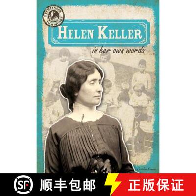 【3-4周达】Helen Keller in Her Own Words [9781482412789]