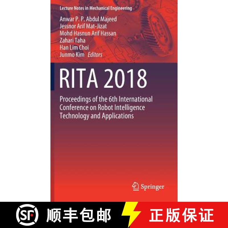 【3-4周达】RITA 2018 : Proceedings of the 6th International Conference on Robot Intelligence Technolo... [9789811383229]