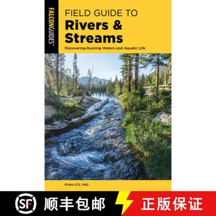 and 4周达 Guide Waters Aquatic Running Field Discovering Streams 9781493060382 Life Rivers