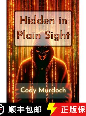 【3-4周达】Hidden in Plain Sight: Self-Encrypting Your Bitcoin [9781304014092]