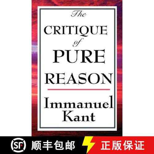 【3-4周达】The Critique of Pure Reason [9781604592740]