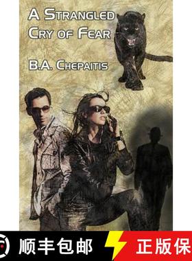 【3-4周达】A Strangled Cry of Fear [9781434446053]
