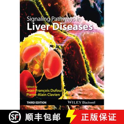 【3-4周达】精装 Signaling Pathways In Liver Diseases 3E [Wiley医学] [9781118663394]