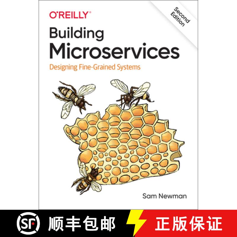 【2-3周达】Building Microservices: Designing Fine-Grained Systems [9781492034025]