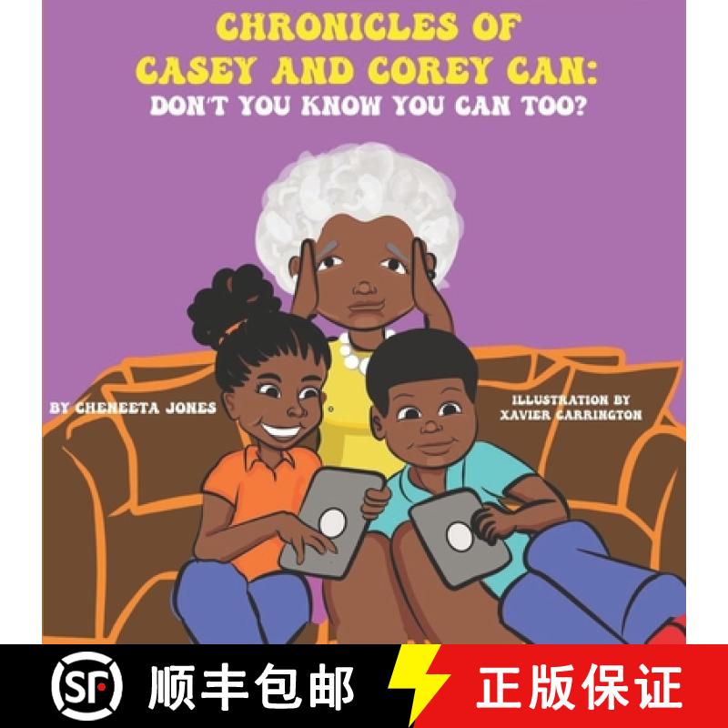 预订 Chronicles of Casey and Corey Can: Don't You Know You Can Too? [9798987281512]