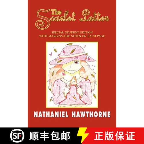 【3-4周达】The Scarlet Letter: Special Student Edition with Special Note Margins [9781604504279]