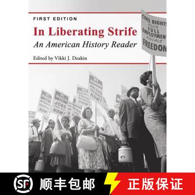 预订 In Liberating Strife – An American History Reader [9781516502998]