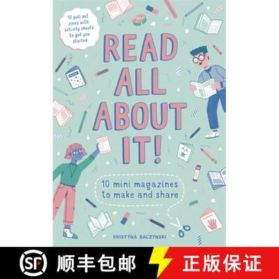 预订 Read All About It!: 10 Mini-Magazines to Make and Share [9781786274038]
