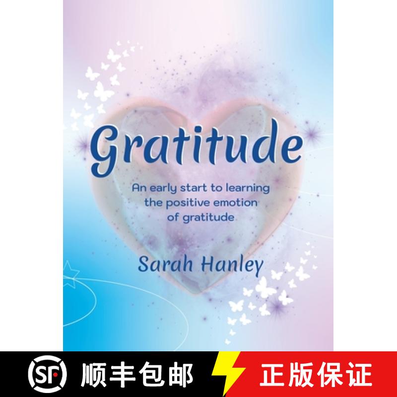 【3-4周达】Gratitude: An Early Start to Learning  the Positive Emotion  of Gratitude [9781775027331]