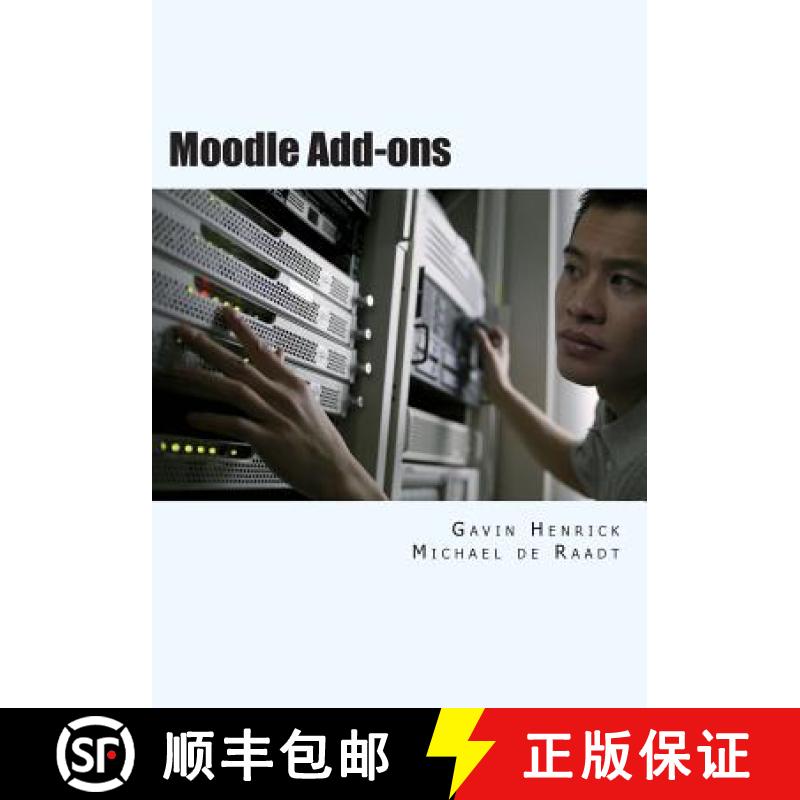 预订 Moodle Addons: Extending your Moodle site with Community Addons [9781909788008]