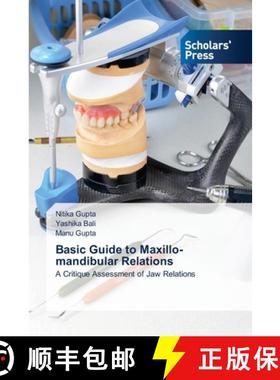 【3-4周达】Basic Guide to Maxillo-mandibular Relations [9786138943136]