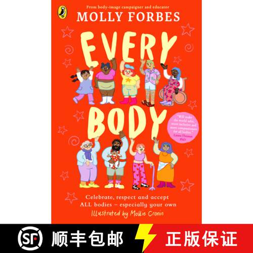 【3-4周达】Every Body : Celebrate, respect and accept ALL bodies - especially your own [9780241639368]
