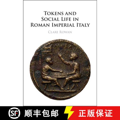 预订 Tokens and Social Life in Roman Imperial Italy [9781009015745]